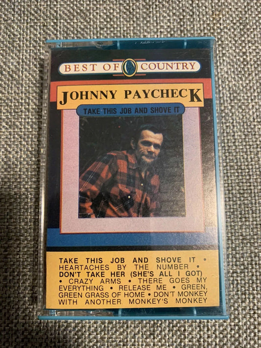 Johnny Paycheck Take This Job and Shove It Cassette